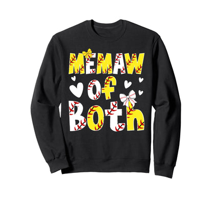 Memaw Both Proud Softball Baseball Sweatshirt - Fun Novelty Design Unisex - T-Shirt, Sweatshirt, Hoodie