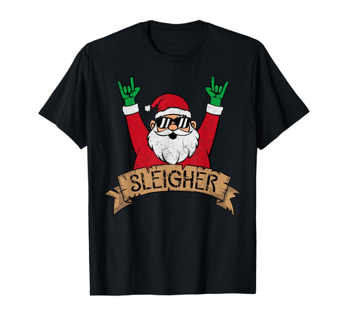 Sleigher Santa Rock Rocker T-Shirt - Casual Everyday Wear Unisex - T-Shirt, Sweatshirt, Hoodie