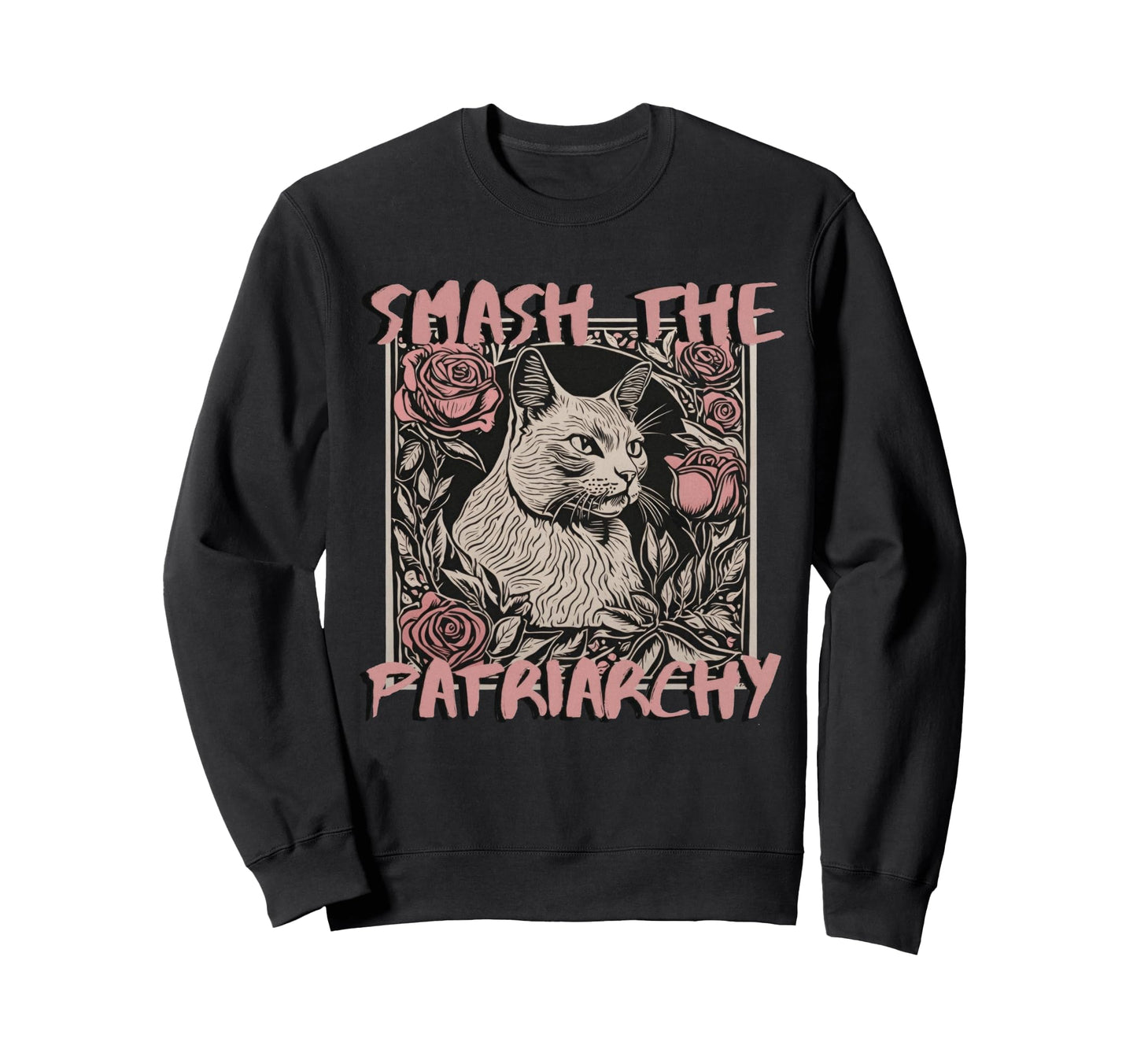 Cat Feminist Statement 90S Grunge Smash Sweatshirt - Unique Graphic Unisex - T-Shirt, Sweatshirt, Hoodie