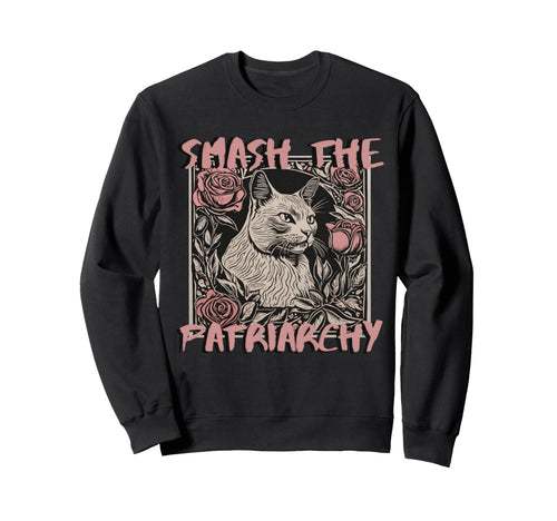 Cat Feminist Statement 90S Grunge Smash Sweatshirt - Unique Graphic Unisex - T-Shirt, Sweatshirt, Hoodie