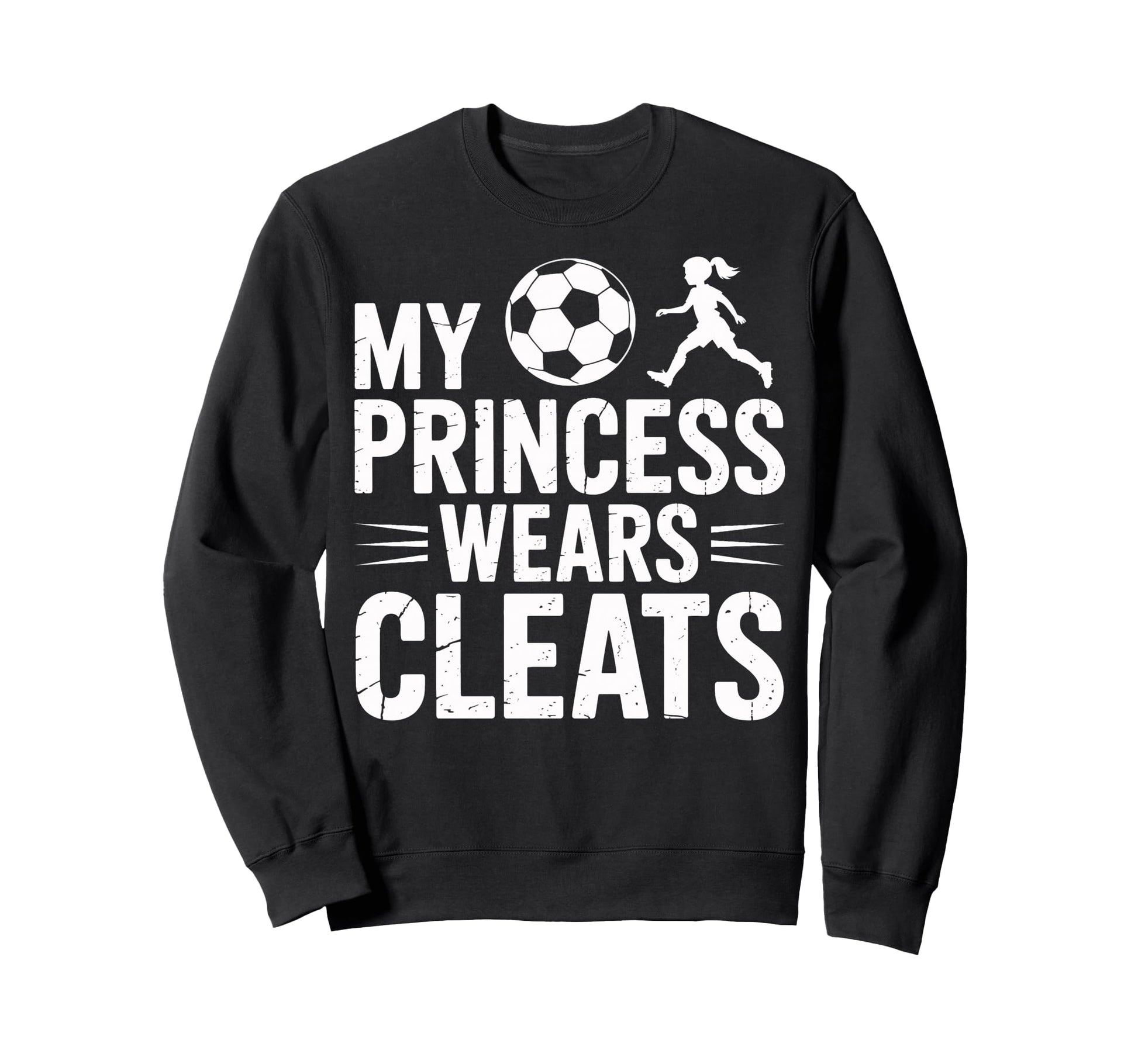 Soccer Dad My Princess Wears Sweatshirt - Custom Art Print for Adults - T-Shirt, Sweatshirt, Hoodie