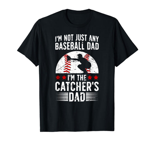 Im Baseball Catcher Dad Baseball T-Shirt - Streetwear Style Men Women - T-Shirt, Sweatshirt, Hoodie
