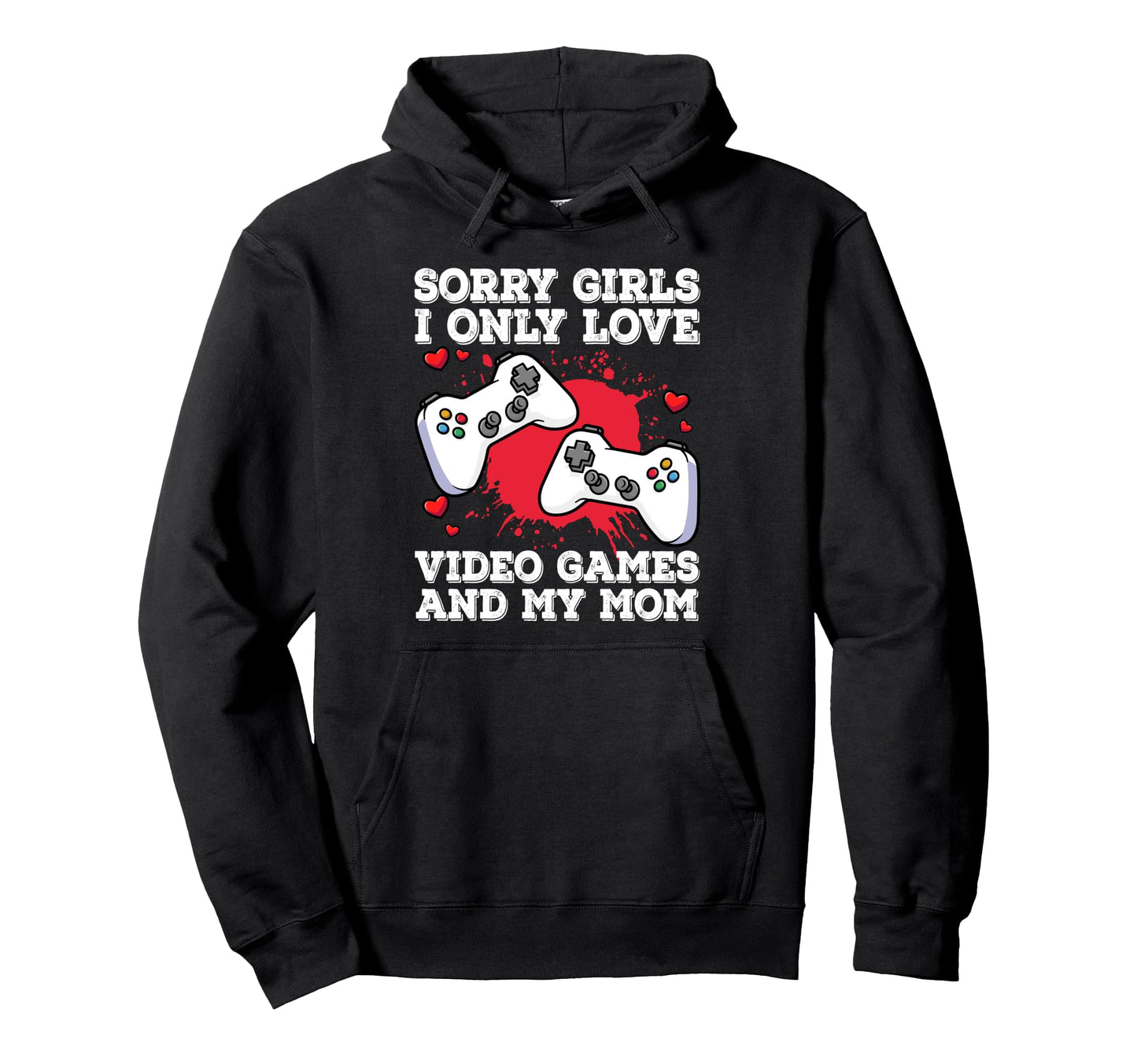 Valentines Day Gaming I Only Love Video Hoodie - Trendy Graphic for Adults - T-Shirt, Sweatshirt, Hoodie
