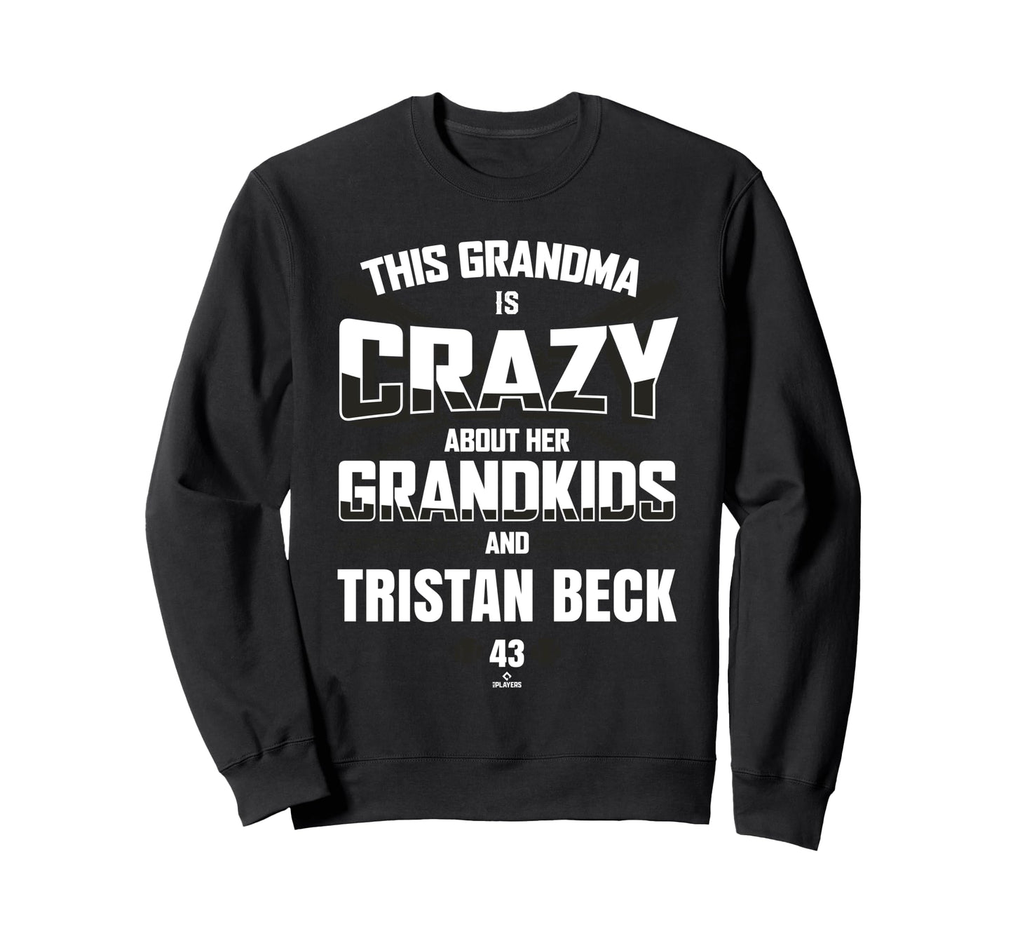 Grandma Crazy Tristan Beck San Sweatshirt - Streetwear Style Men Women - T-Shirt, Sweatshirt, Hoodie