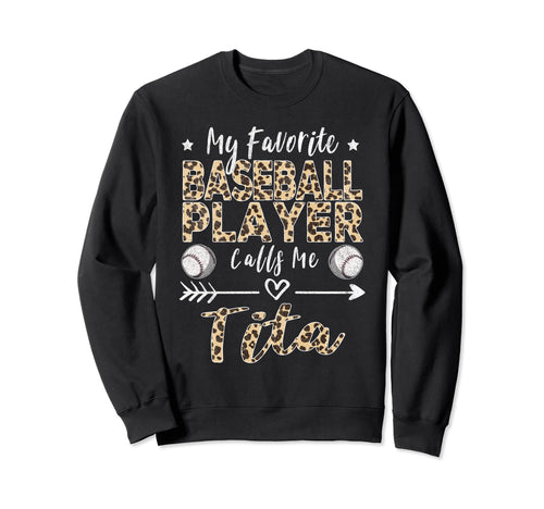 My Favorite Baseball Player Calls Sweatshirt - Custom Art Print Men Women - T-Shirt, Sweatshirt, Hoodie