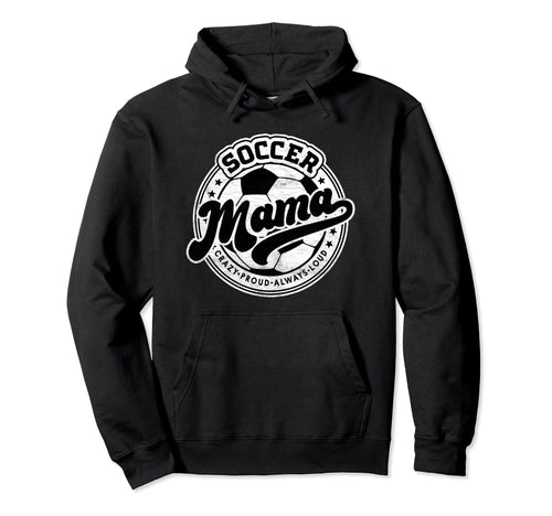 Soccer Mama Mom Family Matching Hoodie - Casual Everyday Wear Men Women - T-Shirt, Sweatshirt, Hoodie