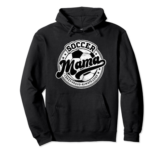 Soccer Mama Mom Family Matching Hoodie - Casual Everyday Wear Men Women - T-Shirt, Sweatshirt, Hoodie
