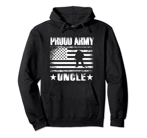 Proud Army Uncle Usa Flag Hoodie - Casual Everyday Wear for Adults - T-Shirt, Sweatshirt, Hoodie