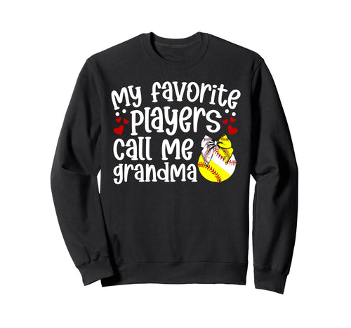Favorite Players Call Me Grandma Sweatshirt - Trendy Graphic Unisex - T-Shirt, Sweatshirt, Hoodie