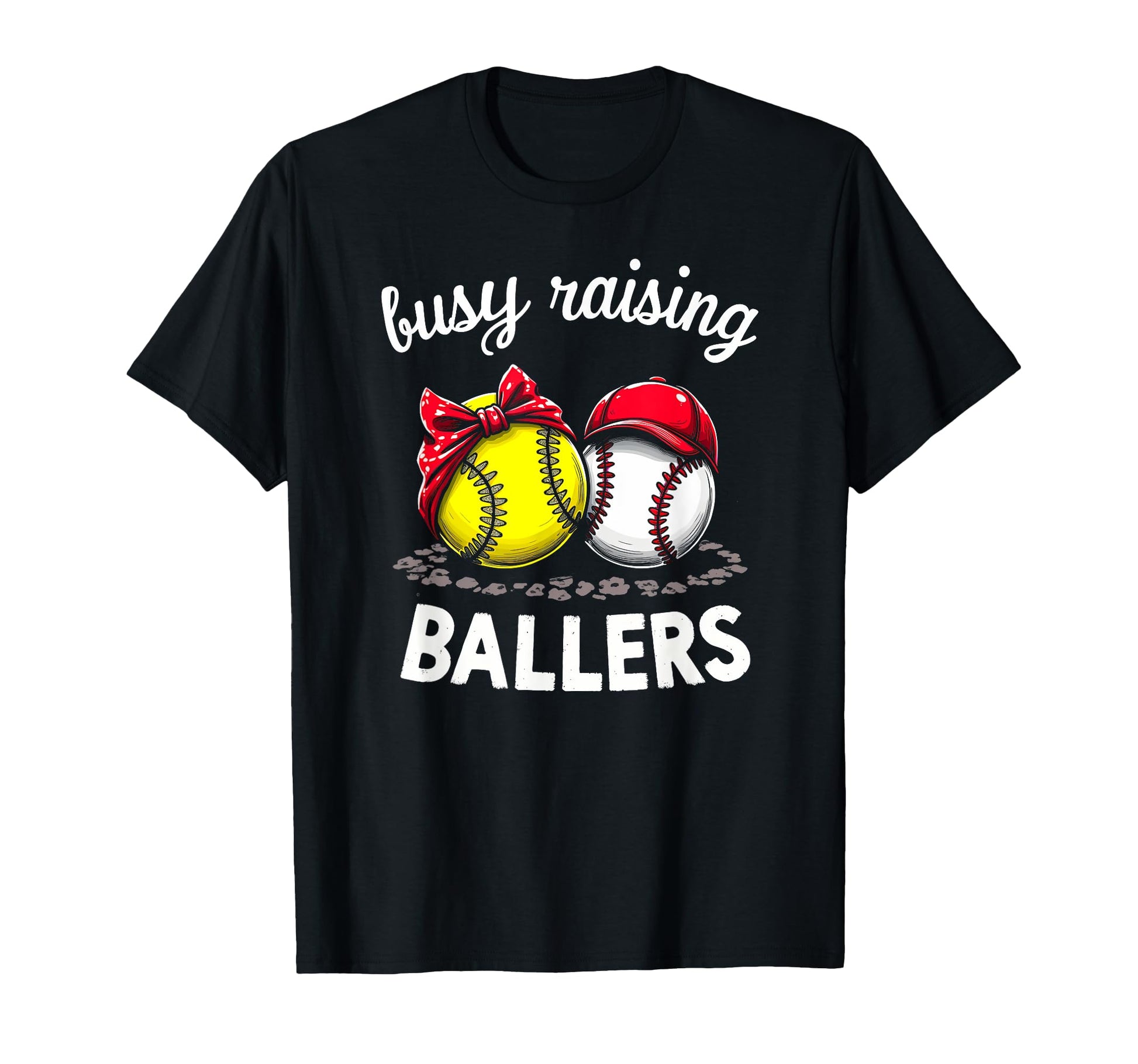 Proud Busy Raising Ballers Sports T-Shirt - Casual Everyday Wear Men Women - T-Shirt, Sweatshirt, Hoodie