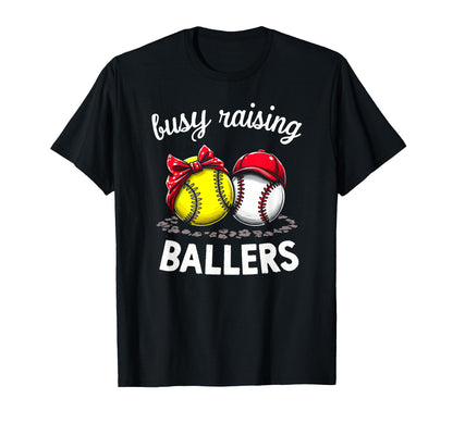 Proud Busy Raising Ballers Sports T-Shirt - Casual Everyday Wear Men Women - T-Shirt, Sweatshirt, Hoodie