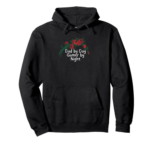 Funny Red Roses Dad Day Gamer Hoodie - Casual Everyday Wear for Adults - T-Shirt, Sweatshirt, Hoodie