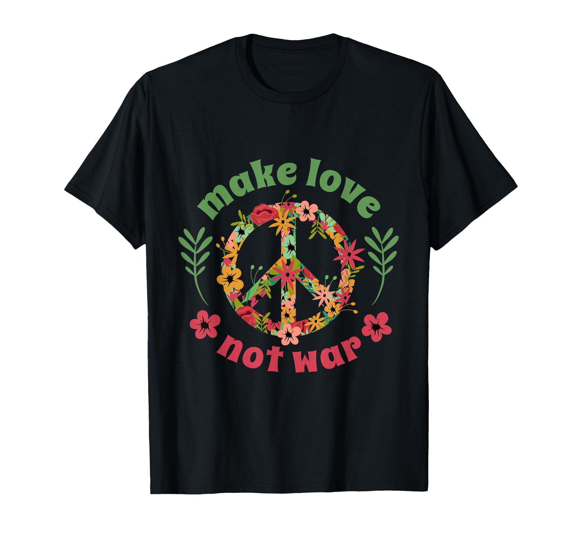 Make Love Not War T-Shirt - Graphic Print for Adults - T-Shirt, Sweatshirt, Hoodie