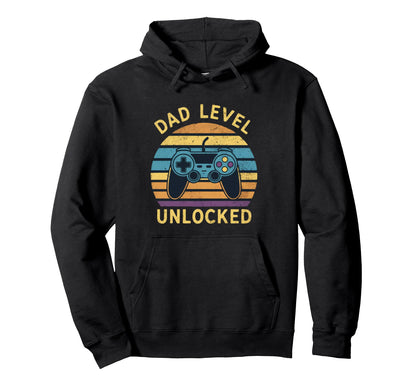 Dad Level Unlocked Funny New Dad Gifts Hoodie - Trendy Graphic Unisex - T-Shirt, Sweatshirt, Hoodie