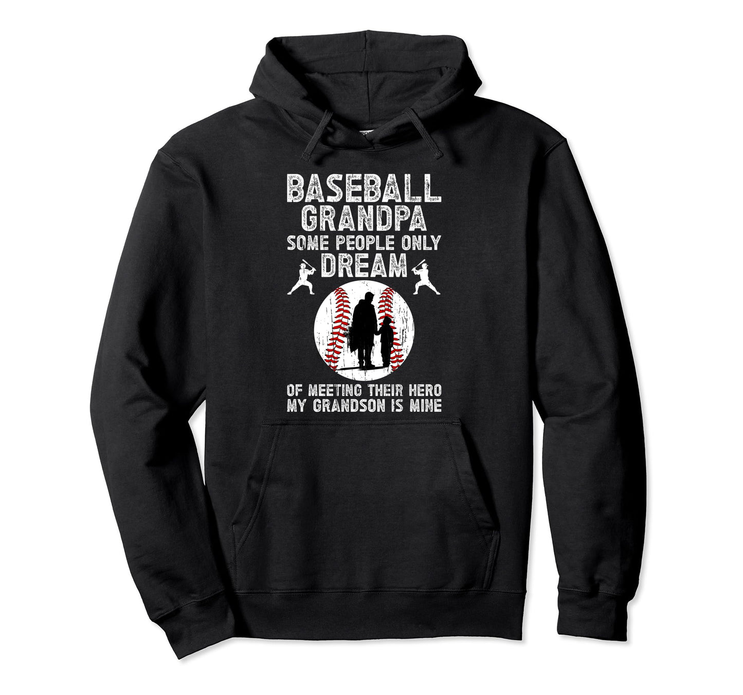 Baseball Grandpa Proud Grandpa Hoodie - Streetwear Style Men Women - T-Shirt, Sweatshirt, Hoodie