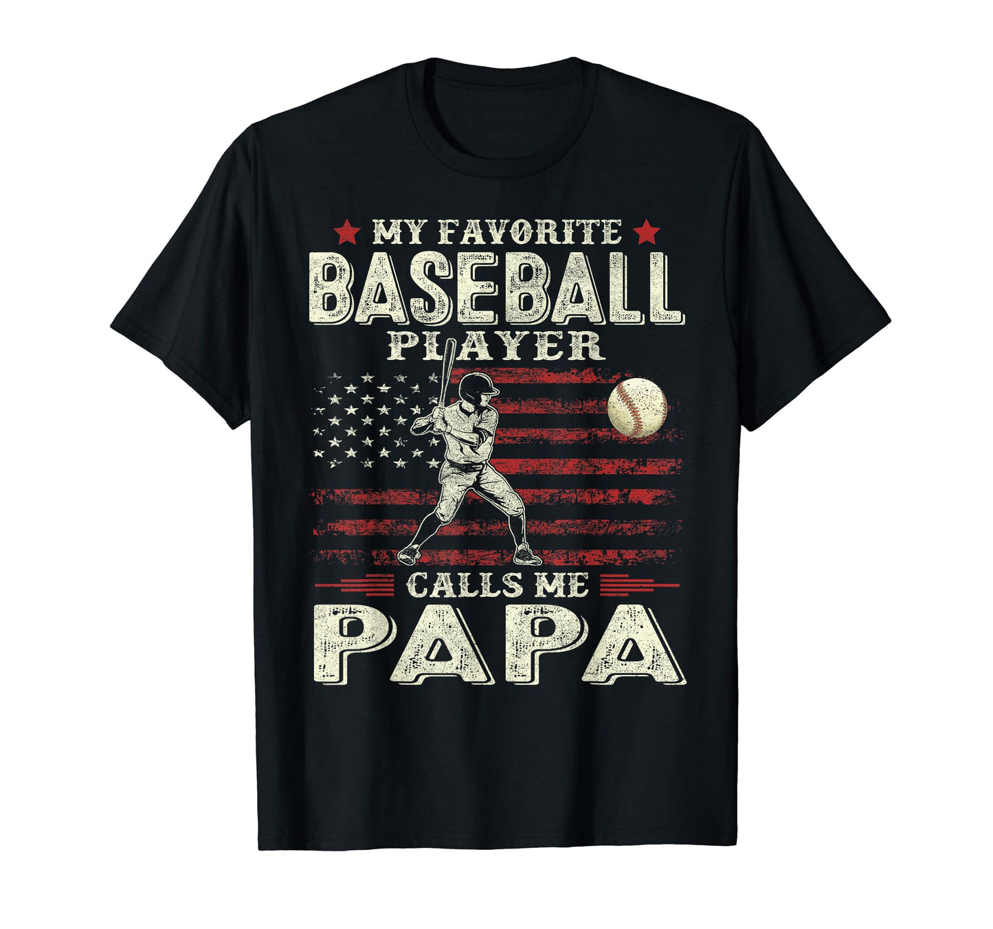 My Favorite Baseball Player Calls Me T-Shirt - Casual Everyday Wear Unisex - T-Shirt, Sweatshirt, Hoodie