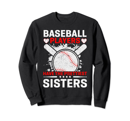 Baseball Players Have Prettiest Sweatshirt - Aesthetic Graphic Unisex - T-Shirt, Sweatshirt, Hoodie
