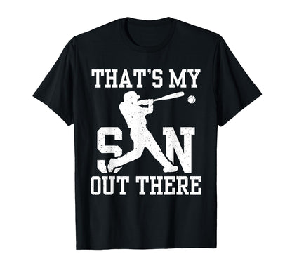 Thats My Son Out There Baseball Mother T-Shirt - Minimalist Print Unisex - T-Shirt, Sweatshirt, Hoodie