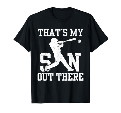 Thats My Son Out There Baseball Mother T-Shirt - Minimalist Print Unisex - T-Shirt, Sweatshirt, Hoodie