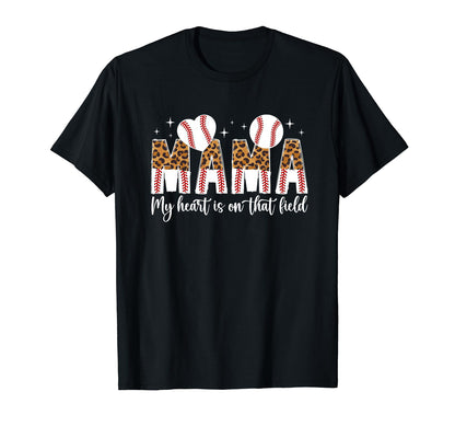 That Field Baseball Mom Baseball T-Shirt - Unique Graphic for Adults - T-Shirt, Sweatshirt, Hoodie