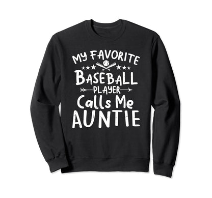 My Favorite Baseball Player Sweatshirt - Casual Everyday Wear for Adults - T-Shirt, Sweatshirt, Hoodie
