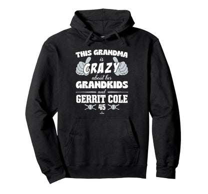 Grandma Crazy Gerrit Cole New York Hoodie - Novelty Apparel Unisex - T-Shirt, Sweatshirt, Hoodie