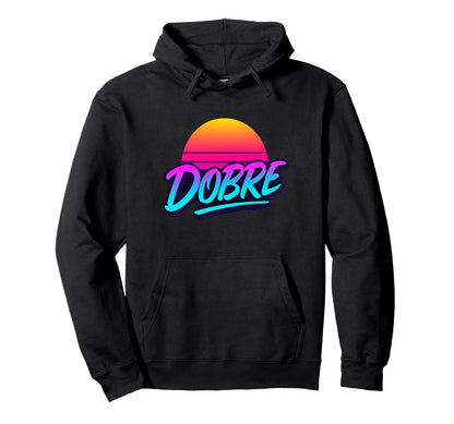 Dobre Sunset 80S Vaporwave Neon Hoodie - Streetwear Style for Adults - T-Shirt, Sweatshirt, Hoodie