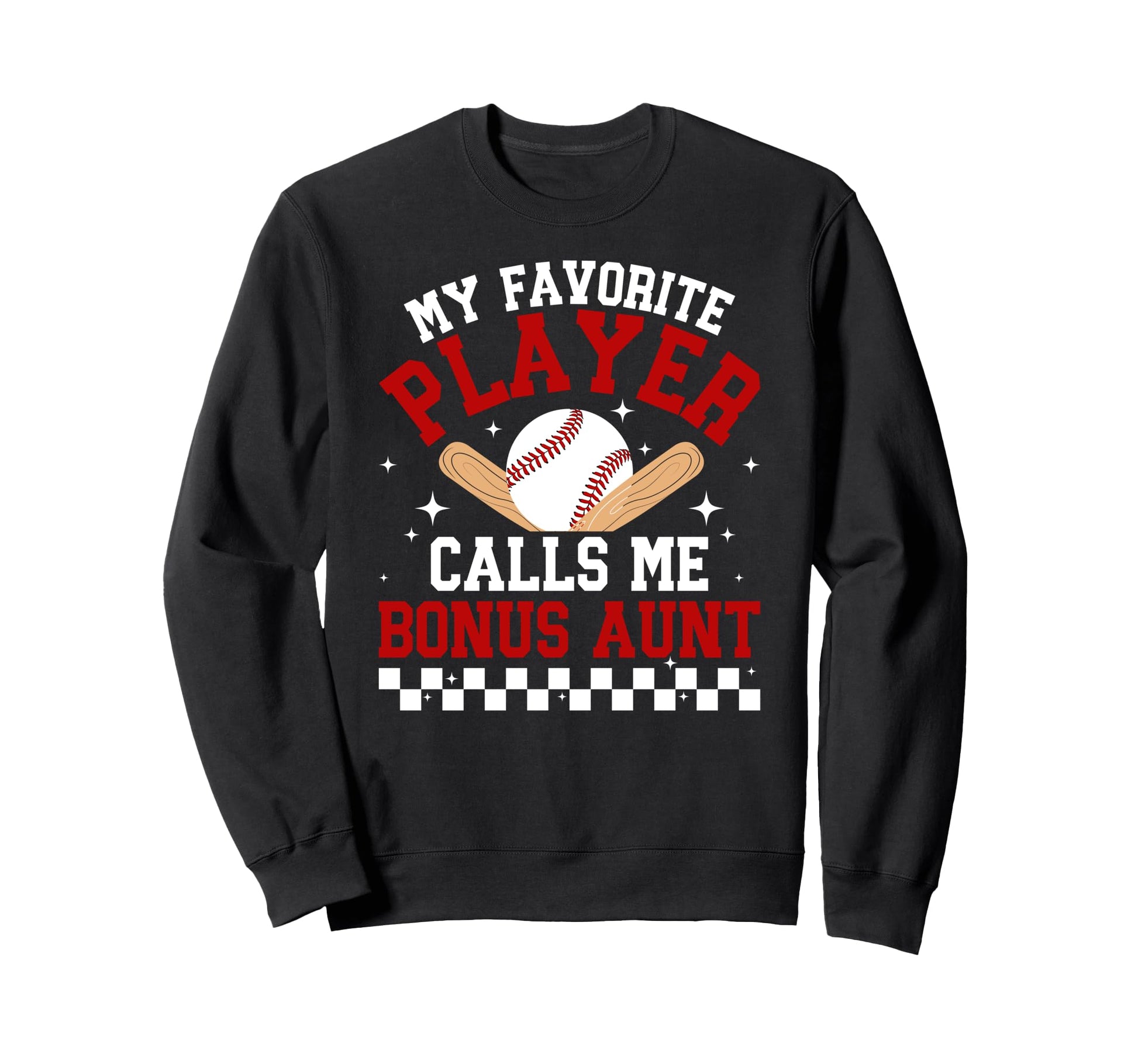 Proud Baseball Bonus Aunt Baseball Sweatshirt - Unique Graphic for Adults - T-Shirt, Sweatshirt, Hoodie