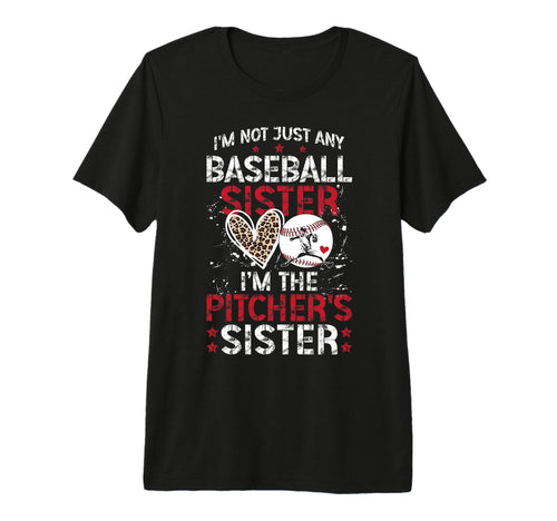 Im Baseball Pitcher Sister Baseball T-Shirt - Minimalist Print for Adults - T-Shirt, Sweatshirt, Hoodie
