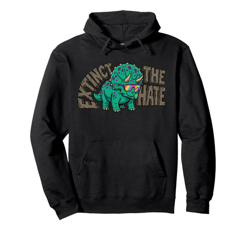 Triceratops Rainbow Extinct Hate Pride Hoodie - Unique Graphic Men Women - T-Shirt, Sweatshirt, Hoodie