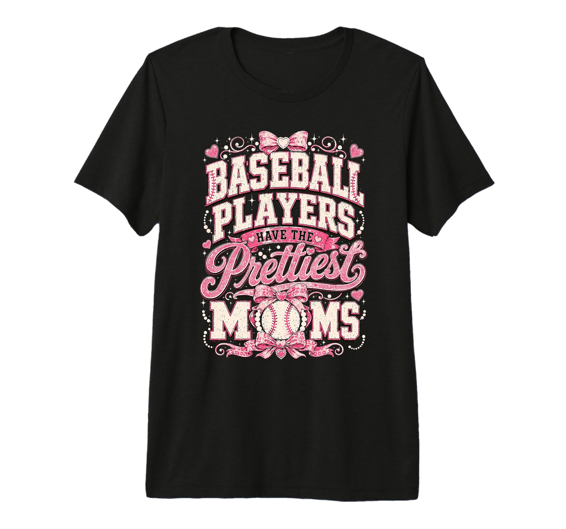 Baseball Players Have Prettiest Moms T-Shirt - Trendy Graphic Men Women - T-Shirt, Sweatshirt, Hoodie