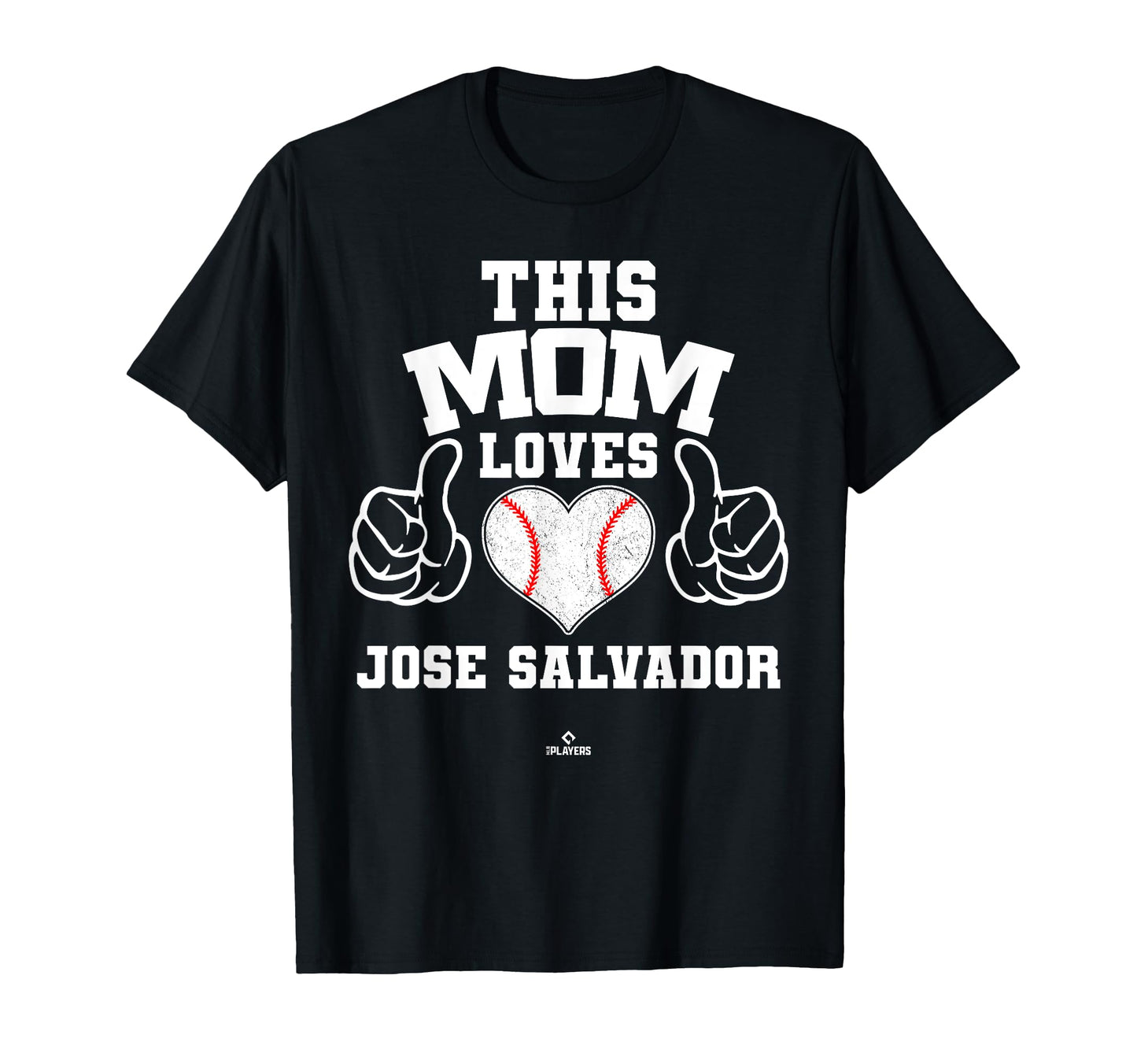 This Mom Loves Jose Salvador Prospect T-Shirt - Graphic Print Unisex - T-Shirt, Sweatshirt, Hoodie