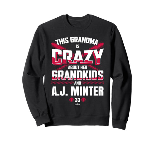 Grandma Crazy J Minter Atlanta Sweatshirt - Fun Novelty Design Unisex - T-Shirt, Sweatshirt, Hoodie