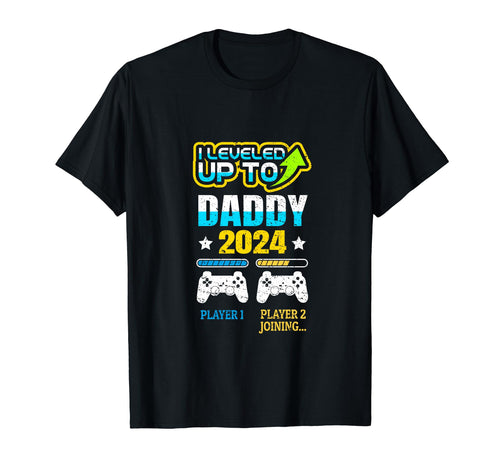 New Dad Fathers Day Leveled Up To T-Shirt - Custom Art Print for Adults - T-Shirt, Sweatshirt, Hoodie