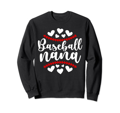 Baseball Nana Baseball Player Nana Sweatshirt - Trendy Graphic for Adults - T-Shirt, Sweatshirt, Hoodie
