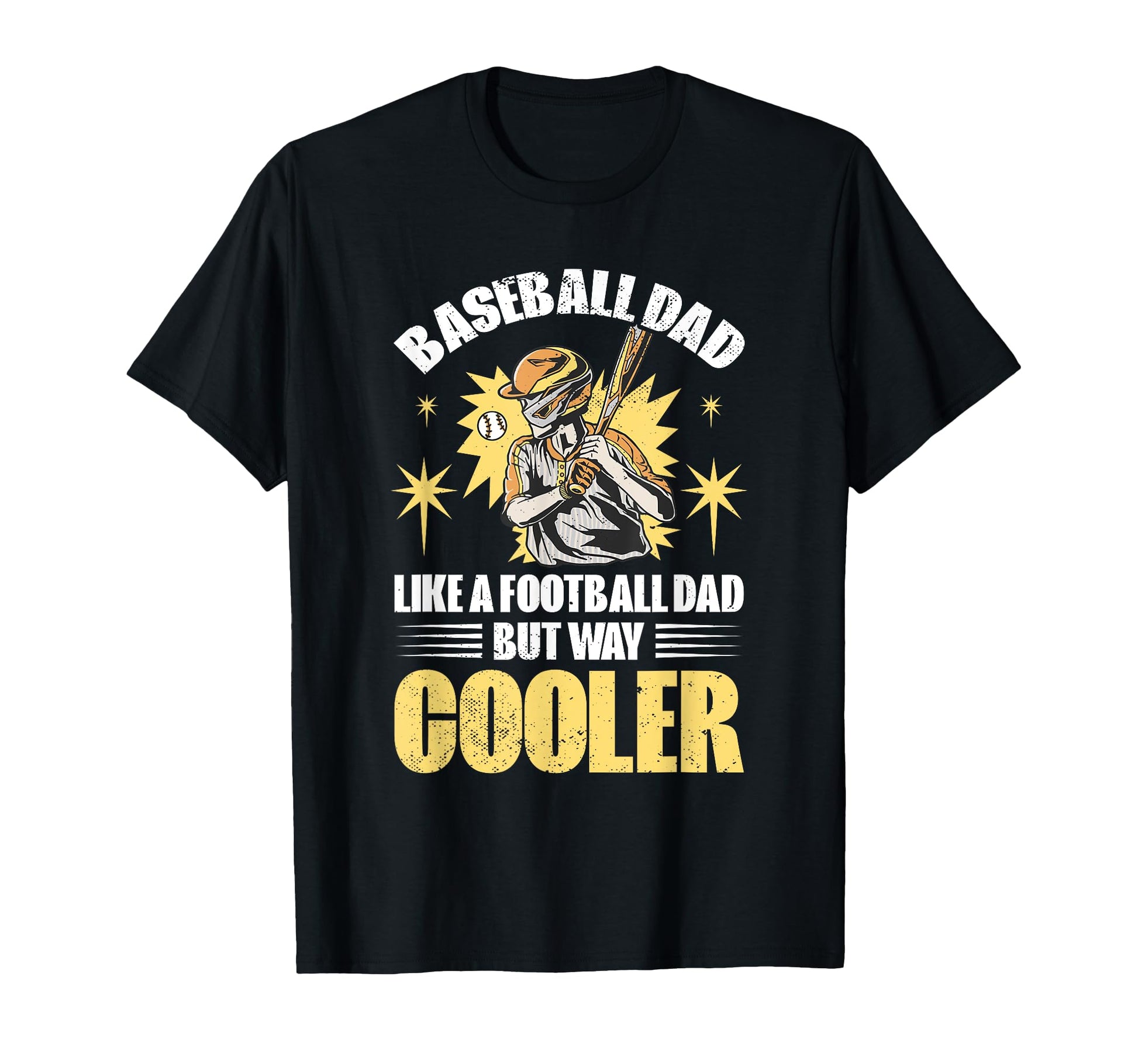Fathers Day Baseball Dad Parent T-Shirt - Custom Art Print Men Women - T-Shirt, Sweatshirt, Hoodie