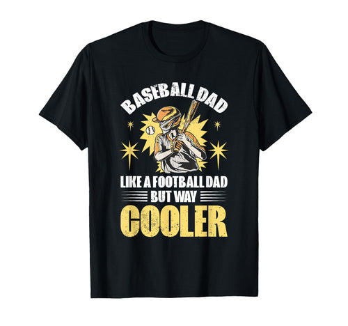 Fathers Day Baseball Dad Parent T-Shirt - Custom Art Print Men Women - T-Shirt, Sweatshirt, Hoodie