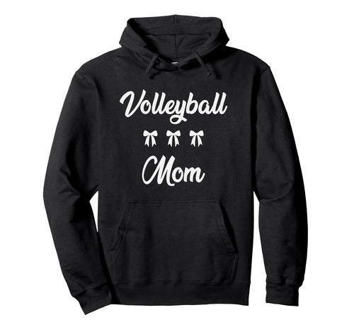 Volleyball Mom Volleyball Player Sports Hoodie - Novelty Apparel Unisex - T-Shirt, Sweatshirt, Hoodie