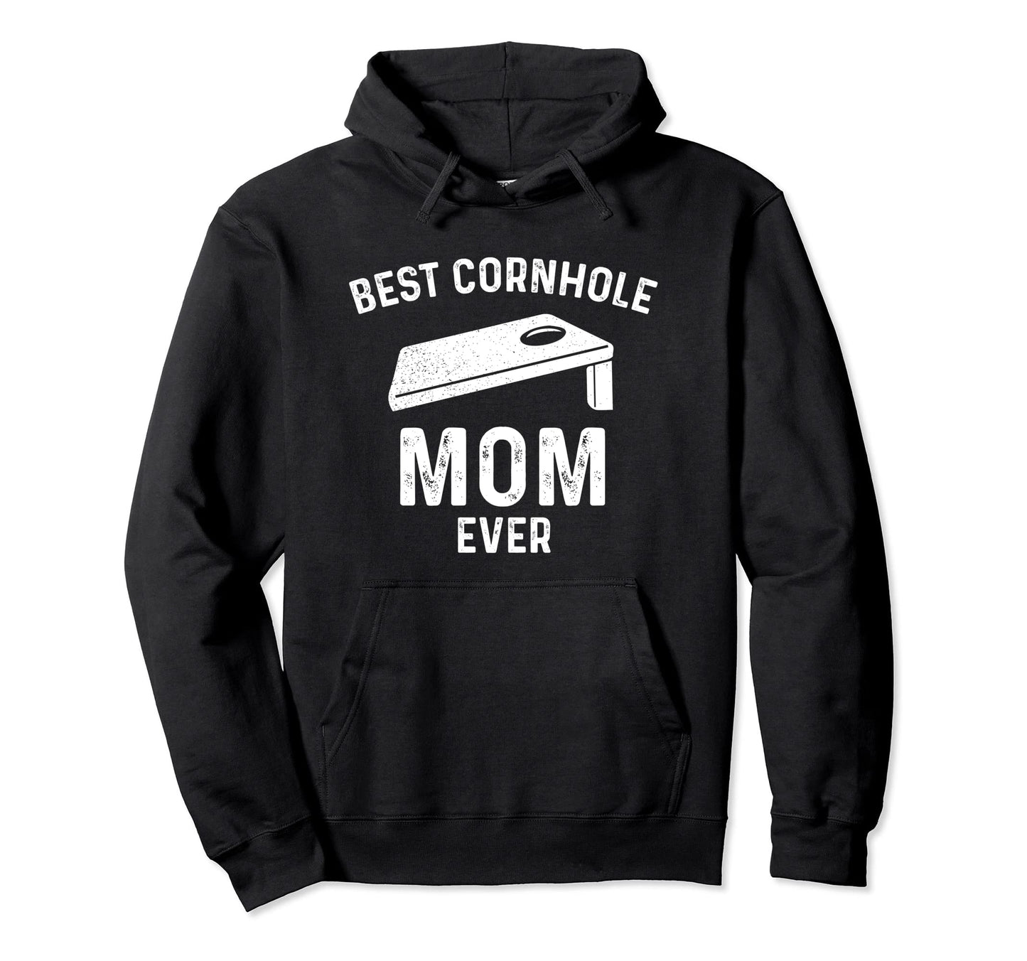 Best Cornhole Mom Ever Sack Toss Hoodie - Trendy Graphic for Adults - T-Shirt, Sweatshirt, Hoodie