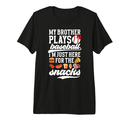 My Brother Plays Baseball Sister T-Shirt - Minimalist Print Unisex - T-Shirt, Sweatshirt, Hoodie