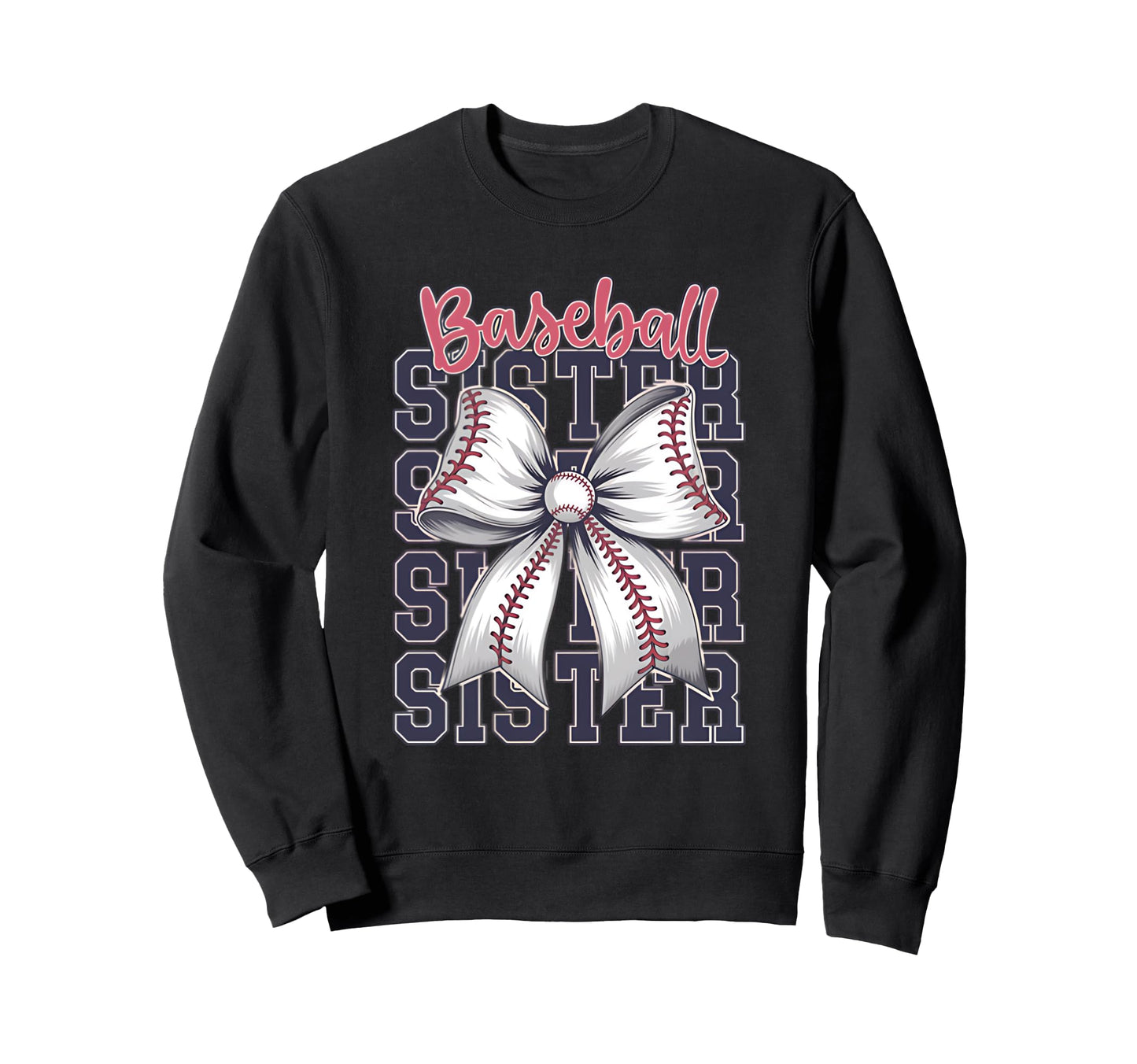Baseball Sister Coquette Bow Sweatshirt - Unique Graphic Unisex - T-Shirt, Sweatshirt, Hoodie