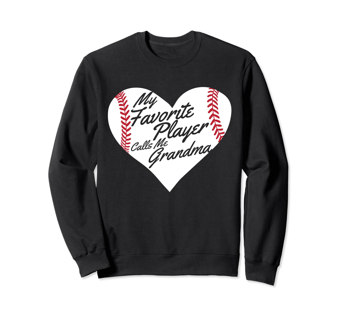 My Favorite Player Calls Me Sweatshirt - Fun Novelty Design for Adults - T-Shirt, Sweatshirt, Hoodie