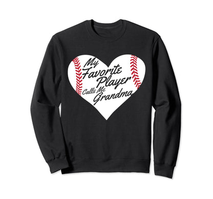 My Favorite Player Calls Me Sweatshirt - Fun Novelty Design for Adults - T-Shirt, Sweatshirt, Hoodie