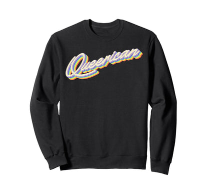 Queerican Lgbtq Pride Rainbow Sweatshirt - Streetwear Style Men Women - T-Shirt, Sweatshirt, Hoodie