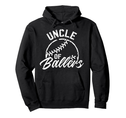 Uncle Ballers Baseball Uncle Baseball Hoodie - Streetwear Style Unisex - T-Shirt, Sweatshirt, Hoodie