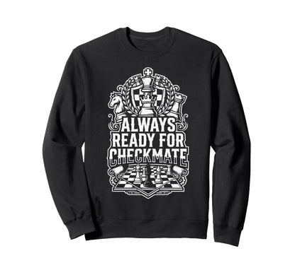 Chess Dad Board Game Daddy Checkmate Sweatshirt - Streetwear Style Unisex - T-Shirt, Sweatshirt, Hoodie