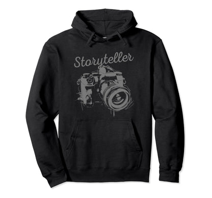 Photographer Storyteller Camera Photography Hoodie - Novelty Apparel Unisex - T-Shirt, Sweatshirt, Hoodie
