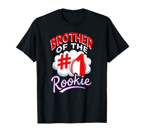Brother Rookie 1St Birthday Baseball T-Shirt - Trendy Graphic Unisex - T-Shirt, Sweatshirt, Hoodie