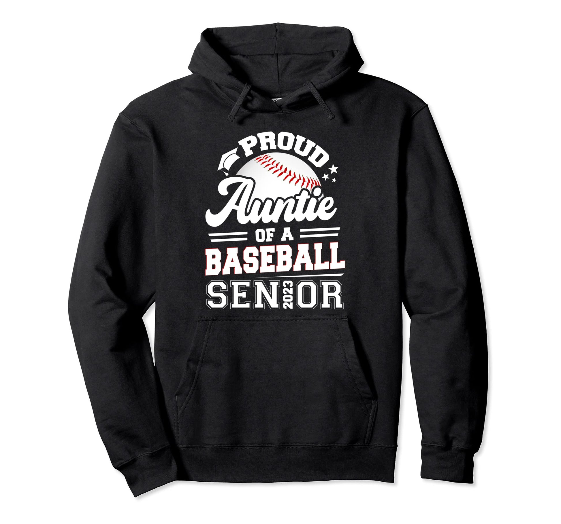 Proud Auntie Baseball Senior 2023 Hoodie - Unique Graphic for Adults - T-Shirt, Sweatshirt, Hoodie