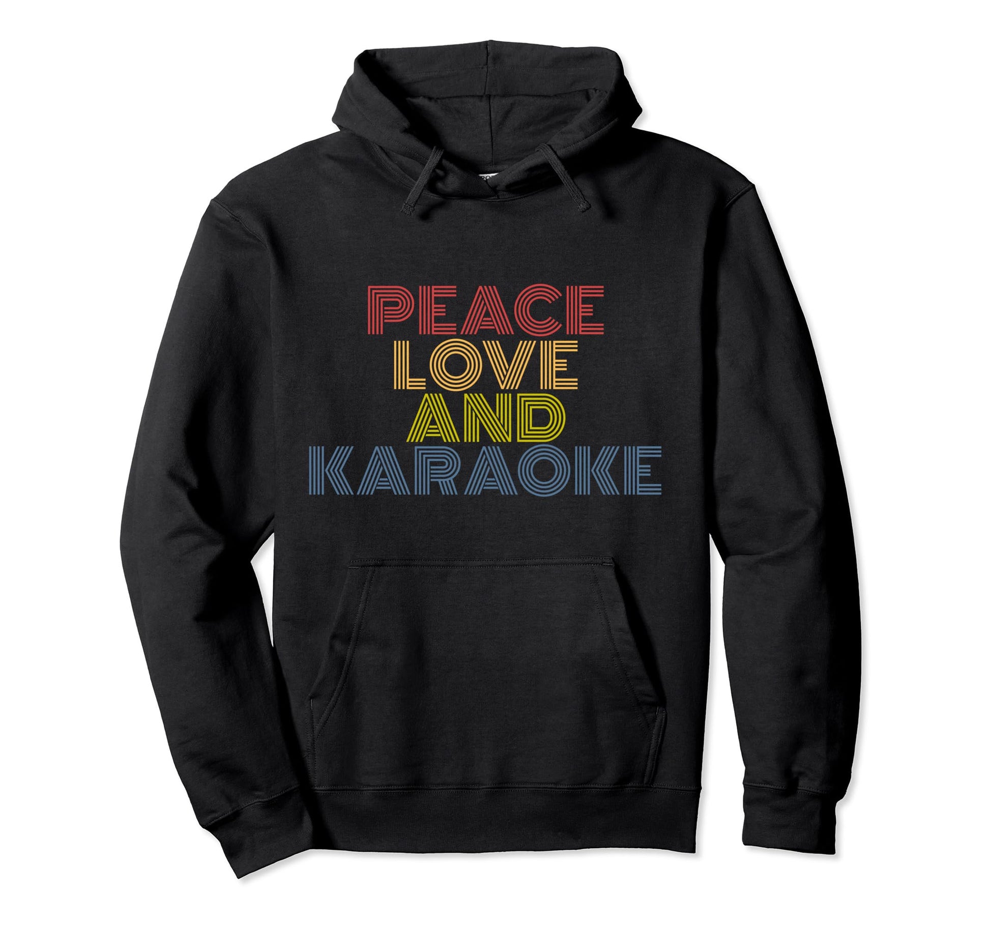 Peace Love And Karaoke 70S Hoodie - Streetwear Style Unisex - T-Shirt, Sweatshirt, Hoodie